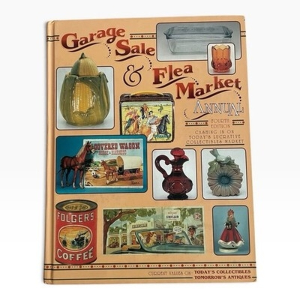 Garage Sale & Flea Market Annual 4th Edition Collector Books Schroeder 1996